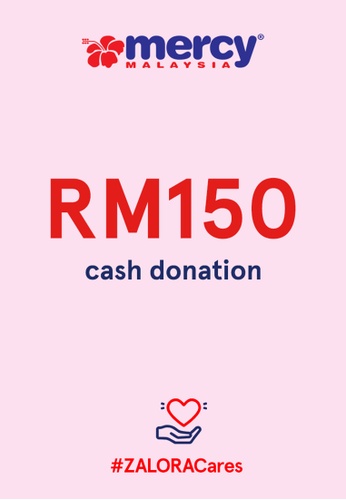 #ZALORACares MERCY Malaysia - Donation to fight COVID-19 (RM150) 55217AC5F52ADCGS_1