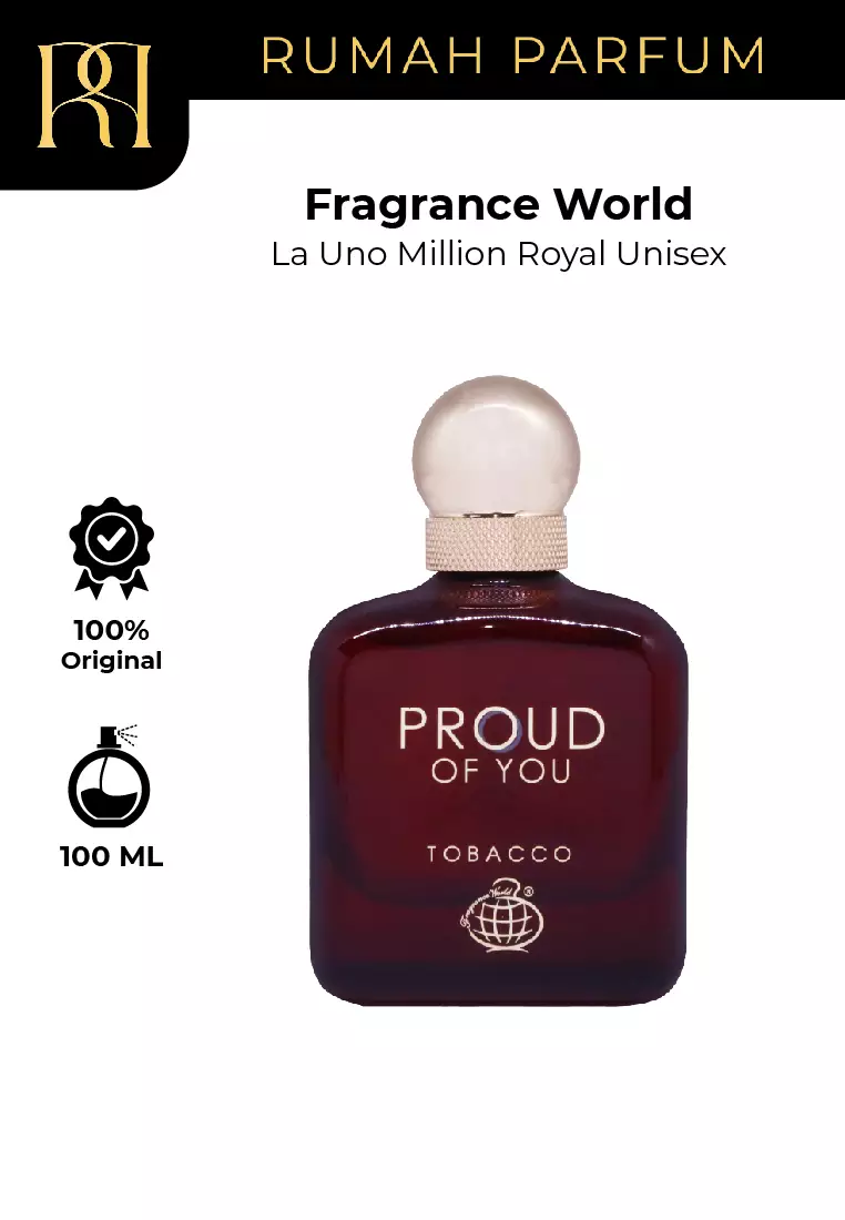 Jual Fragrance World Fragrance World Proud Of You Tobacco Man 100 ML  Original 2026