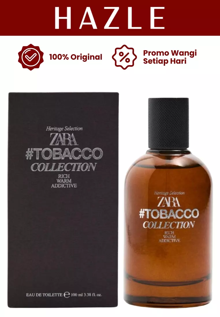 Jual Zara Zara Man #Tobacco Collection Rich Warm Addictive EDT 100 ml  Original 2026