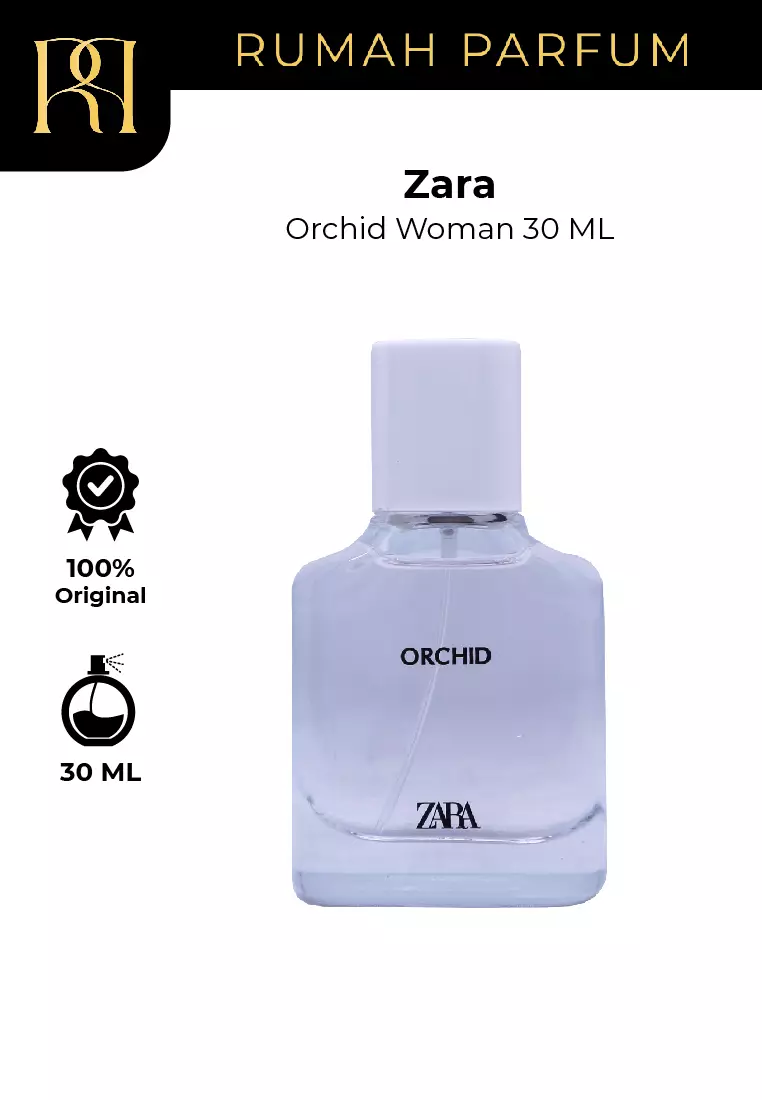 Parfüm Zara Orchid 2021 Jual ZARA Zara Orchid Woman 30 ML Original