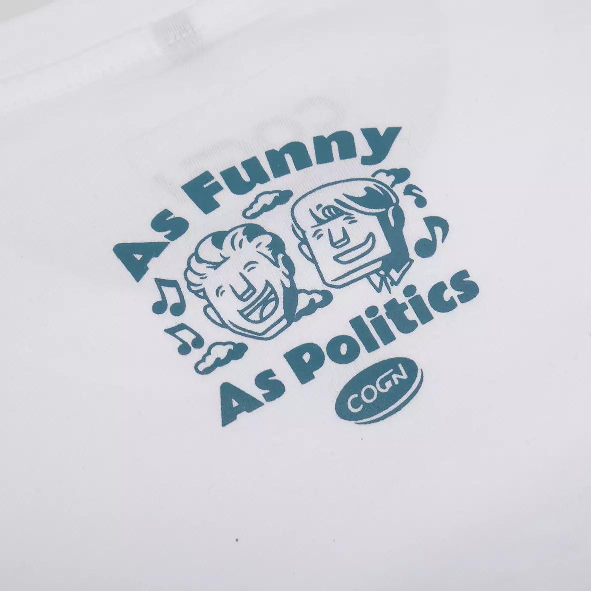 Cogen Kaos Tshirt Putih T Shirt White Basic - As Funny As Politics