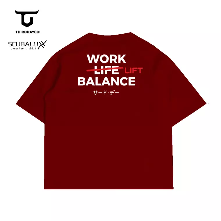 THIRDDAY Kaos Oversize Gym ScubaLux bahan tebal "work lift balance" maroon MTY02