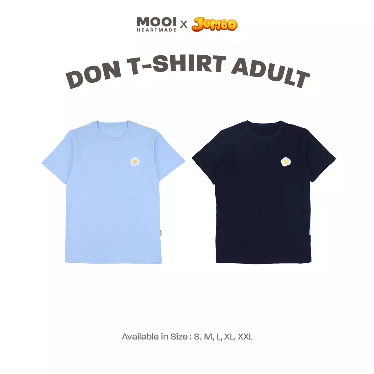 Mooi x Jumbo Kaos Dewasa Don T-shirt Adult - Sky Blue