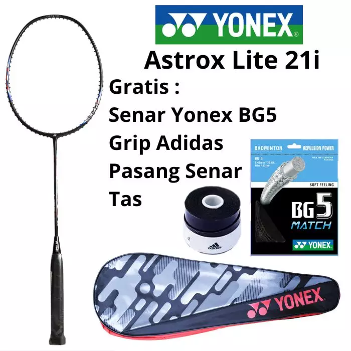 Raket Badminton Yonex Astrox Lite 21i - Pasang Senar 100% Original GRATIS Grip Hitam