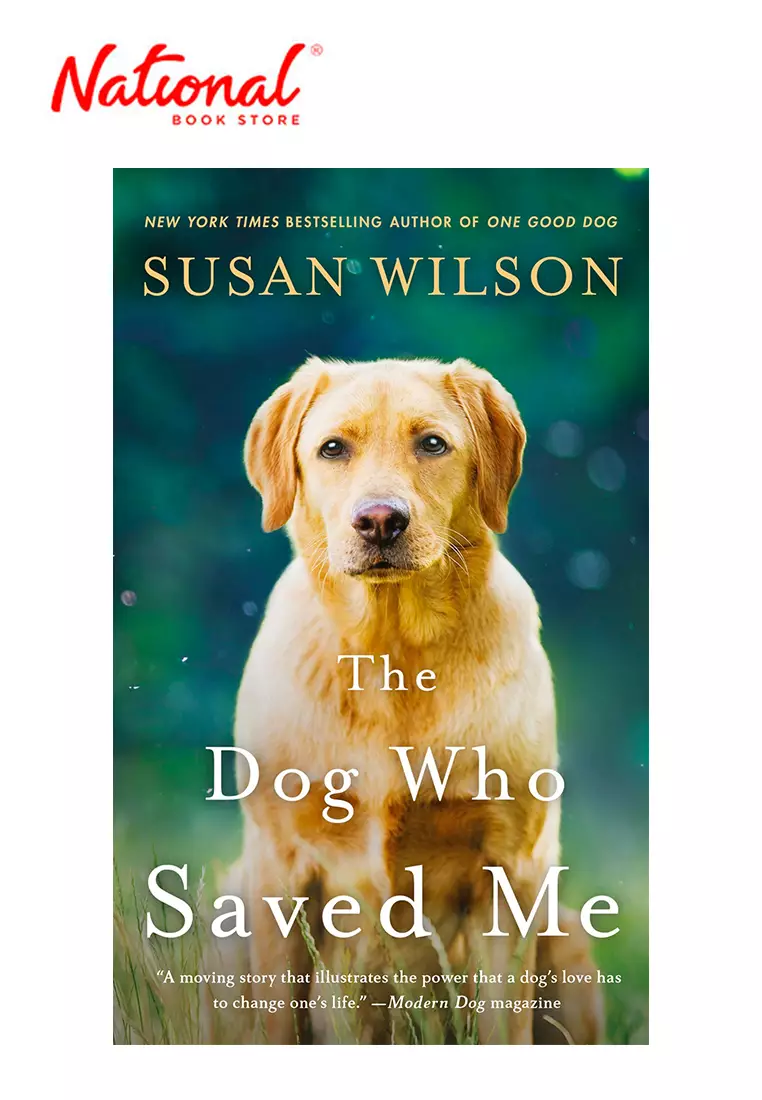 Buy Macmillan The Dog Who Saved Me by Susan Wilson - Mass Market ...