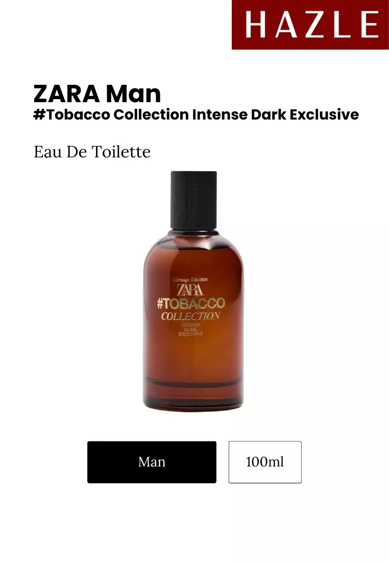 Zara Man #Tobacco Collection Intense Dark Exclusive EDT 100 ml