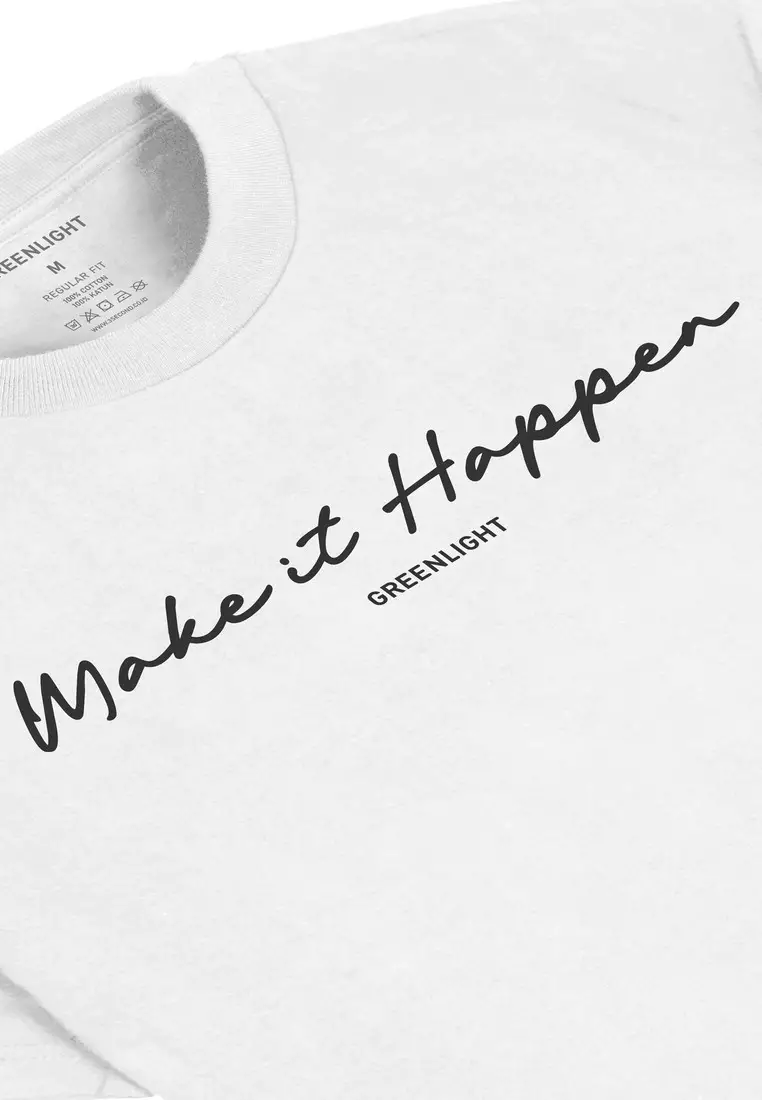 T-Shirt Regular Fit Make It Happen C220723