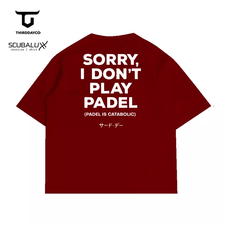 THIRDDAY Kaos Oversize Gym Unisex Scubalux "dont padel" maroon MTY11