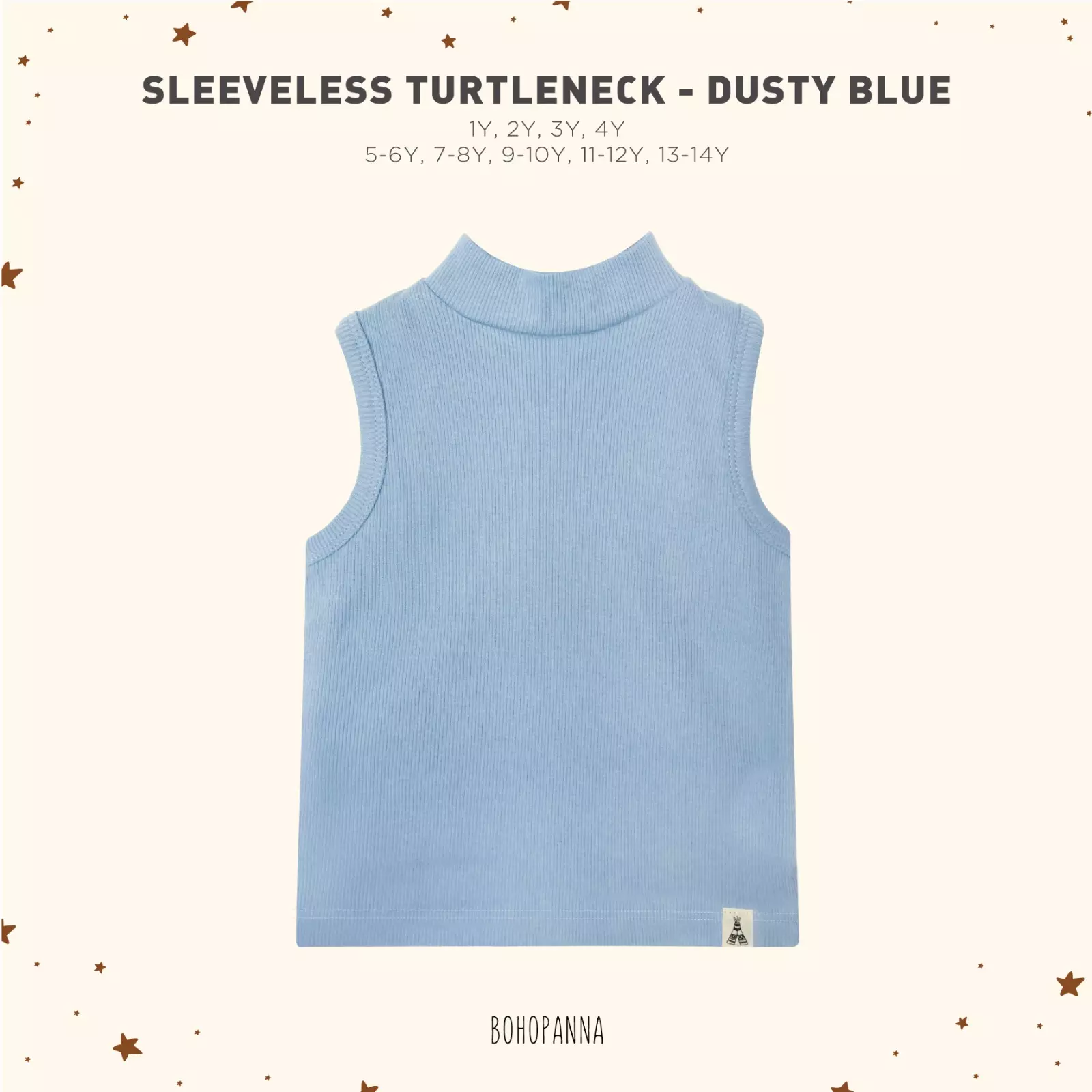BOHOPANNA - SLEEVELESS TURTLENECK - KAOS ANAK