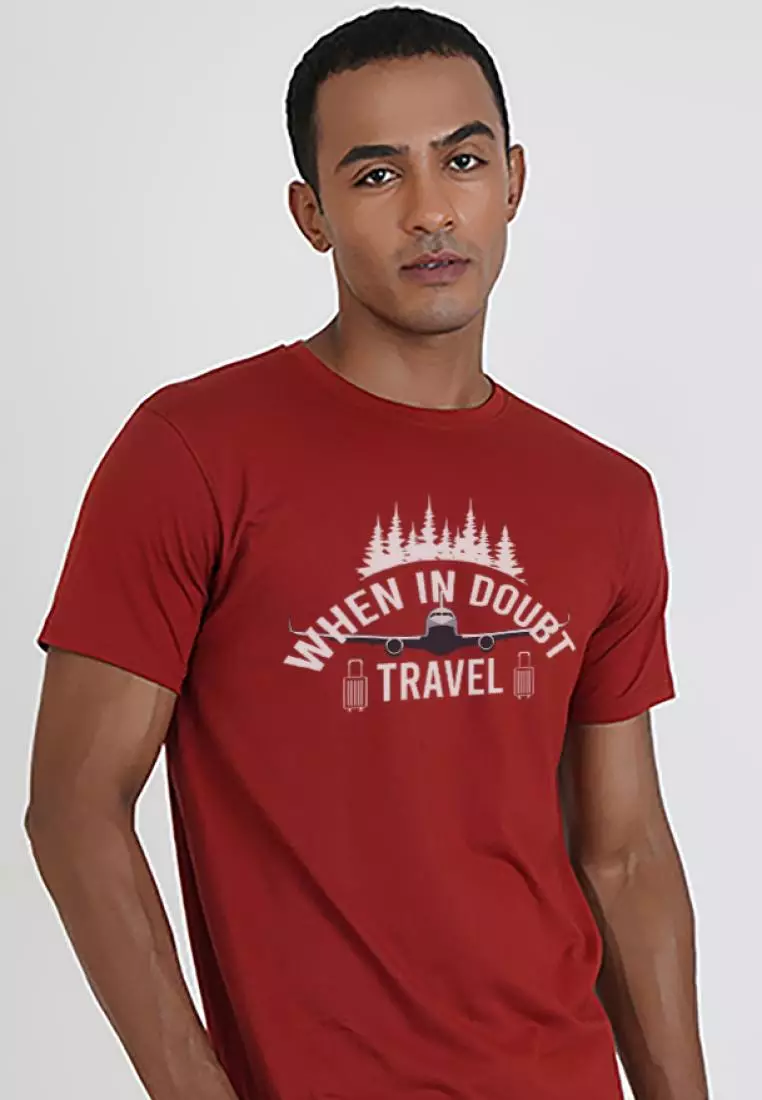 When in Doubt Travel Maroon Cotton Short Sleeve Crew Neck Regular Fit T-Shirt