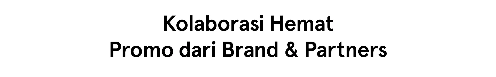 Kolaborasi Hemat : Promo Partners
