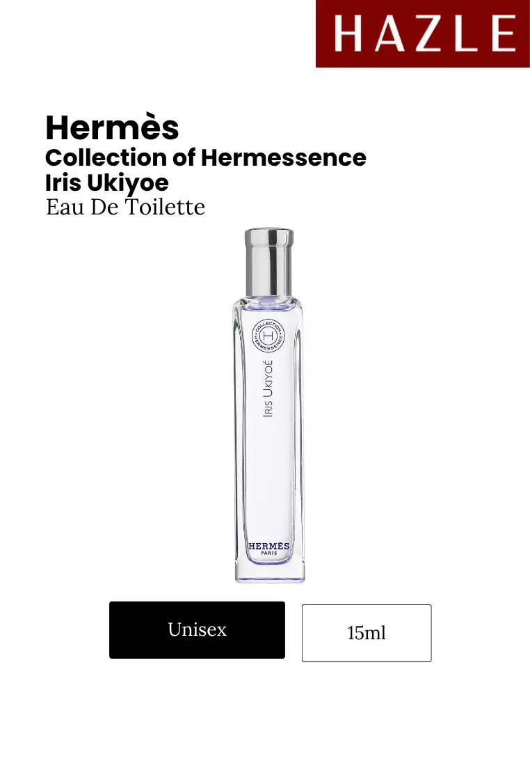 Jual Hermès Collection of Hermessence Iris Ukiyoe Unisex EDT 15 ml