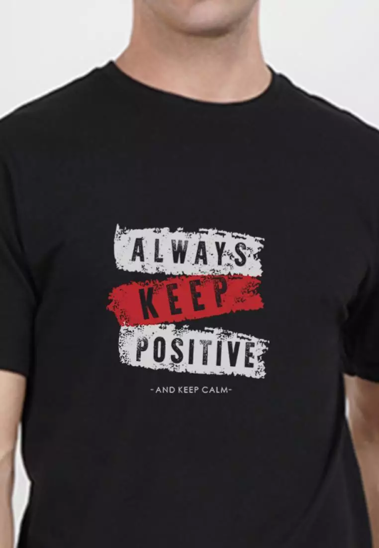 Always Keep Positive Black Tee Cotton Short Sleeve Essential T-Shirt