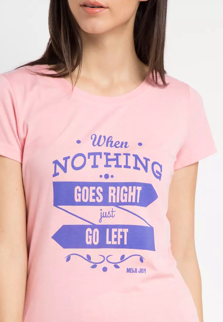 Print When Nothing short sleeve Tshirt