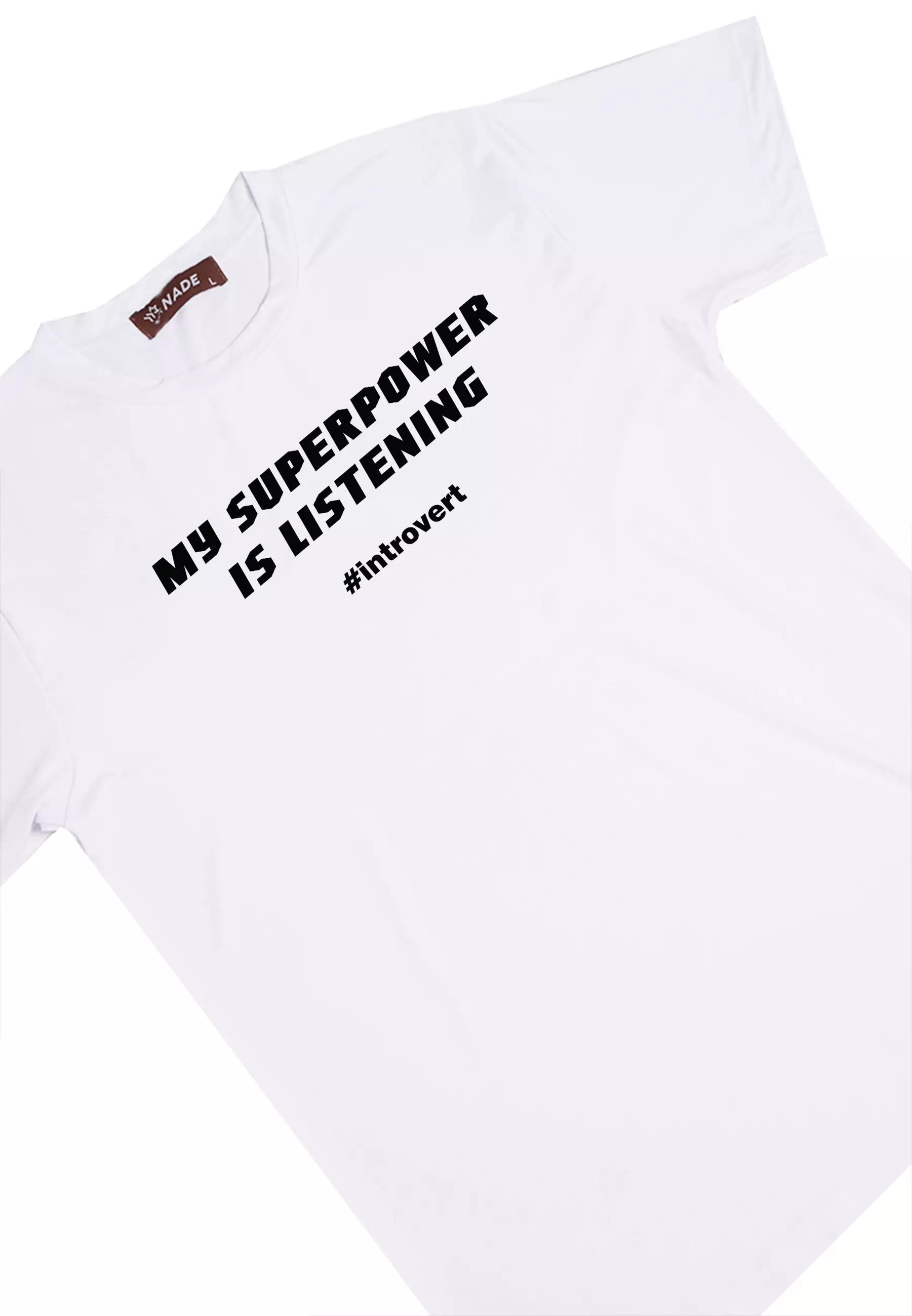 NTD33 kaos lightweight slim fit anti kusut stretch cepat kering my superpower is listening putih