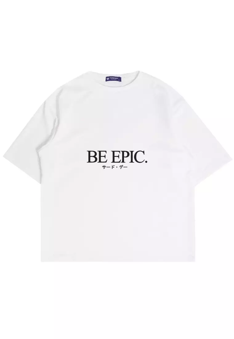 MTV43 Kaos Oversize Kece ScubaLux "be epic" putih